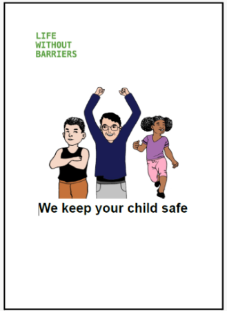 Easy English document for Life Without Barriers: We keep your child safe