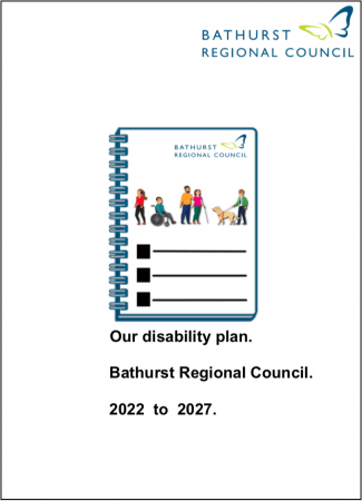 Access Easy English project. Bathurst City Council. Our disability plan.