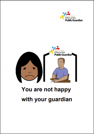You are not happy with your guardian