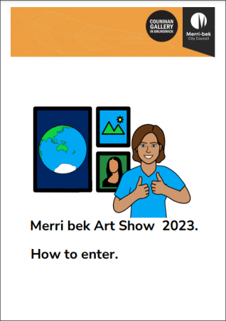 Access Easy English project. Merri bek Art Show 2023. How to enter.