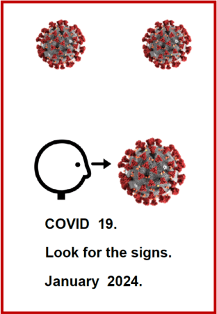COVID19. Look for the signs. 2024. Front page.