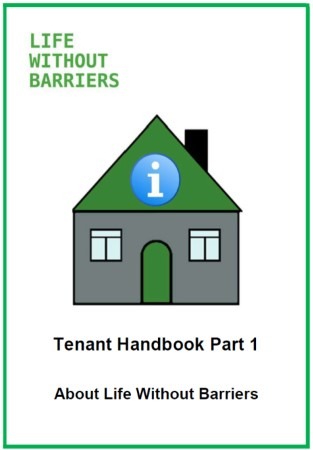 Access Easy English project. Life Without Barriers Tenant Handbook Part 1 About LWB. Front page.