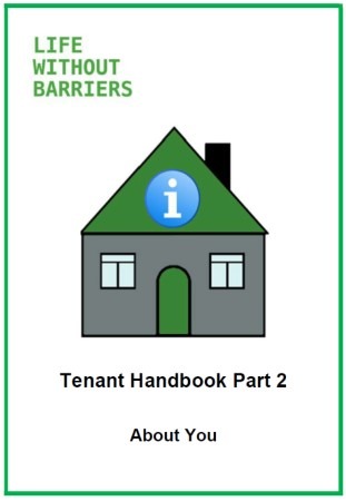 Access Easy English project. Life Without Barriers Tenant Handbook Part 2 About you. Front page.